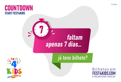 Falta 1 semana para o Fest4Kids: bilhetes a partir de 12,5€